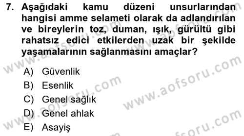 Temel İdare Hukuku Dersi 2021 - 2022 Yılı Yaz Okulu Sınav Soruları 7. Soru