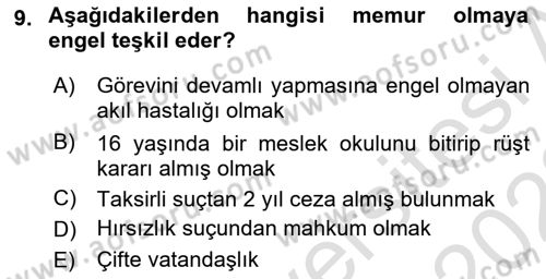 Temel İdare Hukuku Dersi 2021 - 2022 Yılı Yaz Okulu Sınav Soruları 9. Soru