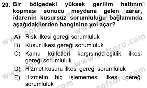 Temel İdare Hukuku Dersi 2022 - 2023 Yılı Yaz Okulu Sınav Soruları 20. Soru