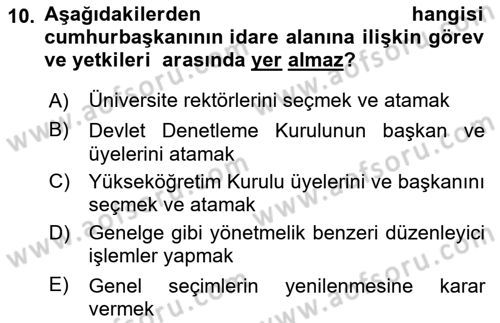 Temel İdare Hukuku Dersi 2023 - 2024 Yılı (Vize) Ara Sınav Soruları 10. Soru