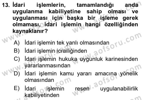 Temel İdare Hukuku Dersi 2023 - 2024 Yılı (Vize) Ara Sınav Soruları 13. Soru