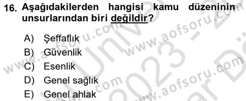 Temel İdare Hukuku Dersi 2023 - 2024 Yılı (Vize) Ara Sınav Soruları 16. Soru