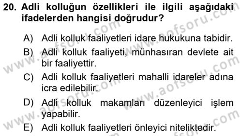 Temel İdare Hukuku Dersi 2023 - 2024 Yılı (Vize) Ara Sınav Soruları 20. Soru