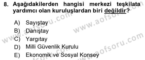 Temel İdare Hukuku Dersi 2023 - 2024 Yılı (Vize) Ara Sınav Soruları 8. Soru