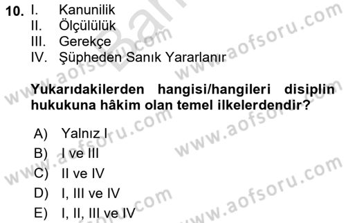 Temel İdare Hukuku Dersi 2023 - 2024 Yılı (Final) Dönem Sonu Sınav Soruları 10. Soru