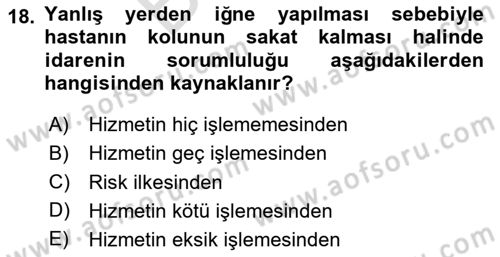 Temel İdare Hukuku Dersi 2023 - 2024 Yılı (Final) Dönem Sonu Sınav Soruları 18. Soru