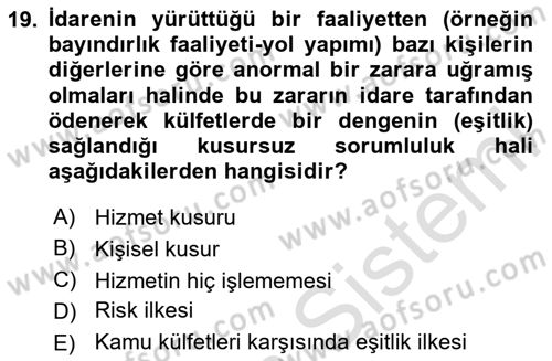 Temel İdare Hukuku Dersi 2023 - 2024 Yılı (Final) Dönem Sonu Sınav Soruları 19. Soru