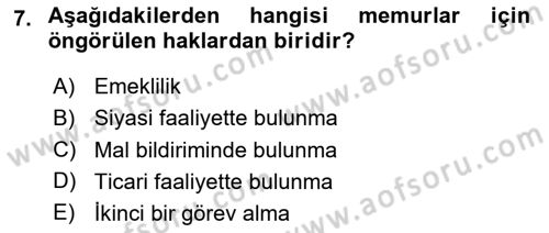 Temel İdare Hukuku Dersi 2023 - 2024 Yılı (Final) Dönem Sonu Sınav Soruları 7. Soru
