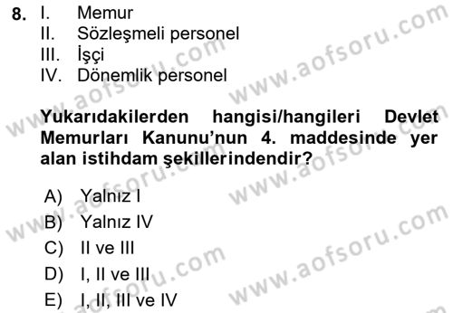Temel İdare Hukuku Dersi 2023 - 2024 Yılı (Final) Dönem Sonu Sınav Soruları 8. Soru