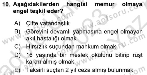 Temel İdare Hukuku Dersi 2023 - 2024 Yılı Yaz Okulu Sınav Soruları 10. Soru