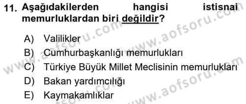 Temel İdare Hukuku Dersi Yaz Okulu Sınavı Deneme Sınav Soruları 11. Soru