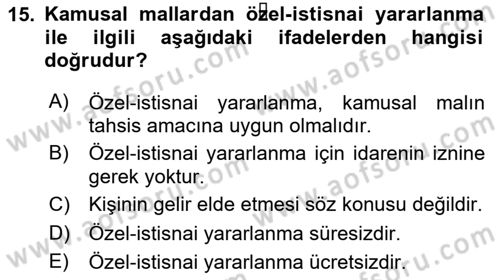 Temel İdare Hukuku Dersi 2023 - 2024 Yılı Yaz Okulu Sınav Soruları 15. Soru
