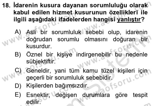Temel İdare Hukuku Dersi 2023 - 2024 Yılı Yaz Okulu Sınav Soruları 18. Soru