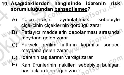 Temel İdare Hukuku Dersi 2023 - 2024 Yılı Yaz Okulu Sınav Soruları 19. Soru