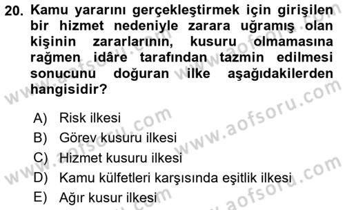 Temel İdare Hukuku Dersi 2023 - 2024 Yılı Yaz Okulu Sınav Soruları 20. Soru
