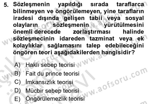Temel İdare Hukuku Dersi Yaz Okulu Sınavı Deneme Sınav Soruları 5. Soru