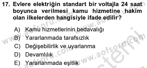 Temel İdare Hukuku Dersi 2024 - 2025 Yılı (Vize) Ara Sınav Soruları 17. Soru