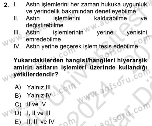 Temel İdare Hukuku Dersi 2024 - 2025 Yılı (Vize) Ara Sınav Soruları 2. Soru