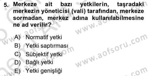 Temel İdare Hukuku Dersi 2024 - 2025 Yılı (Vize) Ara Sınav Soruları 5. Soru