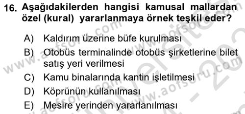 Temel İdare Hukuku Dersi 2024 - 2025 Yılı (Final) Dönem Sonu Sınav Soruları 16. Soru