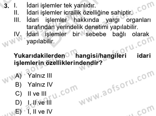 Temel İdare Hukuku Dersi 2024 - 2025 Yılı (Final) Dönem Sonu Sınav Soruları 3. Soru