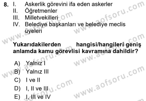 Temel İdare Hukuku Dersi 2024 - 2025 Yılı (Final) Dönem Sonu Sınav Soruları 8. Soru