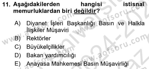 Temel İdare Hukuku Dersi 2024 - 2025 Yılı Yaz Okulu Sınav Soruları 11. Soru