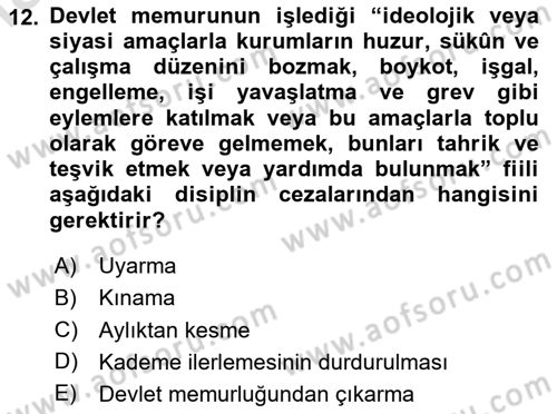 Temel İdare Hukuku Dersi 2024 - 2025 Yılı Yaz Okulu Sınav Soruları 12. Soru