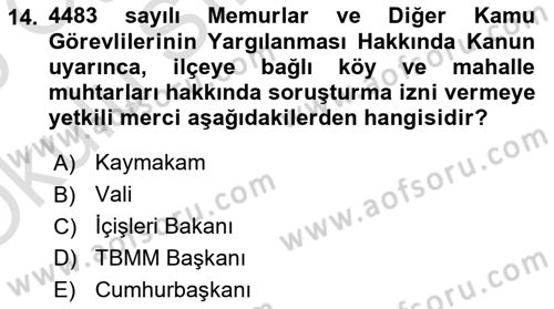 Temel İdare Hukuku Dersi 2024 - 2025 Yılı Yaz Okulu Sınav Soruları 14. Soru