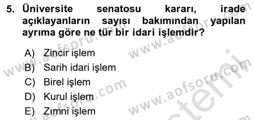 Temel İdare Hukuku Dersi Yaz Okulu Sınavı Deneme Sınav Soruları 5. Soru