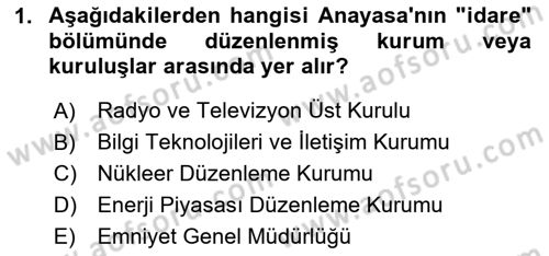 Temel İdare Hukuku Dersi 2025 - 2026 Yılı (Vize) Ara Sınav Soruları 1. Soru