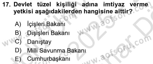 Temel İdare Hukuku Dersi 2025 - 2026 Yılı (Vize) Ara Sınav Soruları 17. Soru