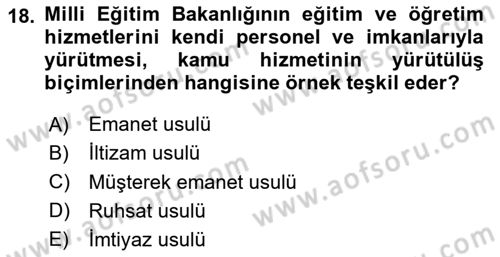 Temel İdare Hukuku Dersi 2025 - 2026 Yılı (Vize) Ara Sınav Soruları 18. Soru