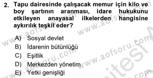 Temel İdare Hukuku Dersi 2025 - 2026 Yılı (Vize) Ara Sınav Soruları 2. Soru