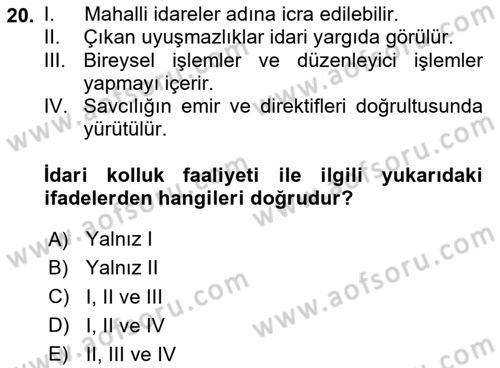 Temel İdare Hukuku Dersi 2025 - 2026 Yılı (Vize) Ara Sınav Soruları 20. Soru