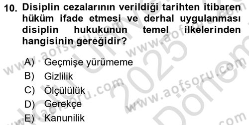 Temel İdare Hukuku Dersi 2025 - 2026 Yılı (Final) Dönem Sonu Sınav Soruları 10. Soru