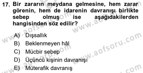 Temel İdare Hukuku Dersi 2025 - 2026 Yılı (Final) Dönem Sonu Sınav Soruları 17. Soru