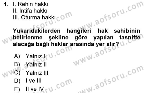 Medeni Hukuk Bilgisi Dersi 2020 - 2021 Yılı Yaz Okulu Sınav Soruları 1. Soru