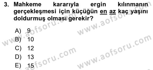 Medeni Hukuk Bilgisi Dersi 2020 - 2021 Yılı Yaz Okulu Sınav Soruları 3. Soru