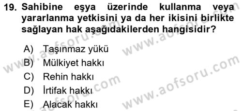 Medeni Hukuk Bilgisi Dersi Ara Sınavı Deneme Sınav Soruları 19. Soru