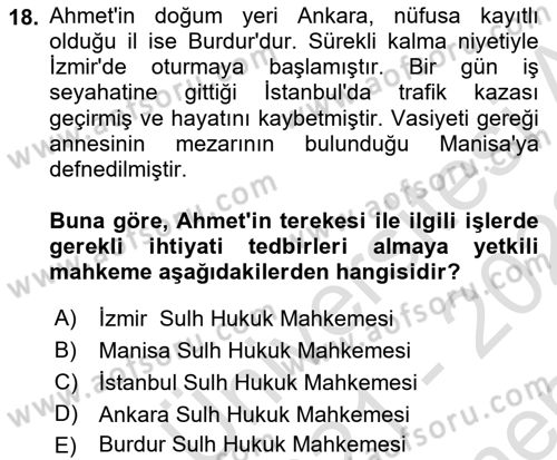 Medeni Hukuk Bilgisi Dersi 2021 - 2022 Yılı (Final) Dönem Sonu Sınav Soruları 18. Soru