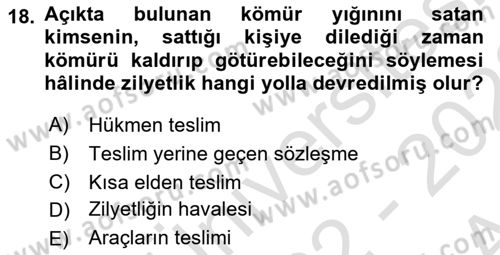 Medeni Hukuk Bilgisi Dersi Ara Sınavı Deneme Sınav Soruları 18. Soru