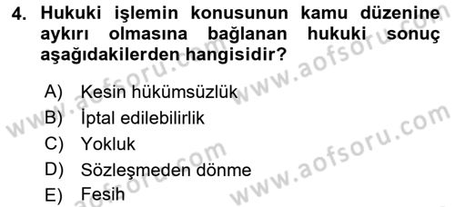 Medeni Hukuk Bilgisi Dersi 2022 - 2023 Yılı (Vize) Ara Sınav Soruları 4. Soru