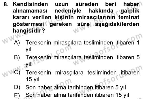 Medeni Hukuk Bilgisi Dersi Ara Sınavı Deneme Sınav Soruları 8. Soru