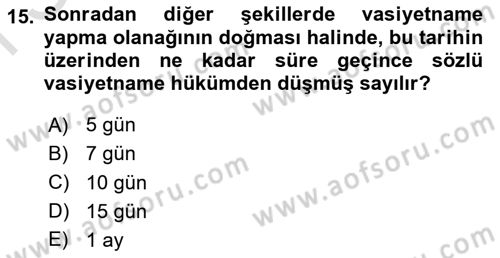 Medeni Hukuk Bilgisi Dersi 2022 - 2023 Yılı (Final) Dönem Sonu Sınav Soruları 15. Soru