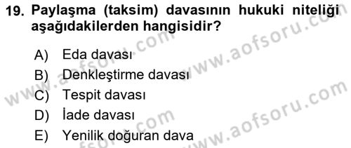 Medeni Hukuk Bilgisi Dersi 2022 - 2023 Yılı (Final) Dönem Sonu Sınav Soruları 19. Soru