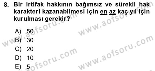 Medeni Hukuk Bilgisi Dersi 2022 - 2023 Yılı (Final) Dönem Sonu Sınav Soruları 8. Soru