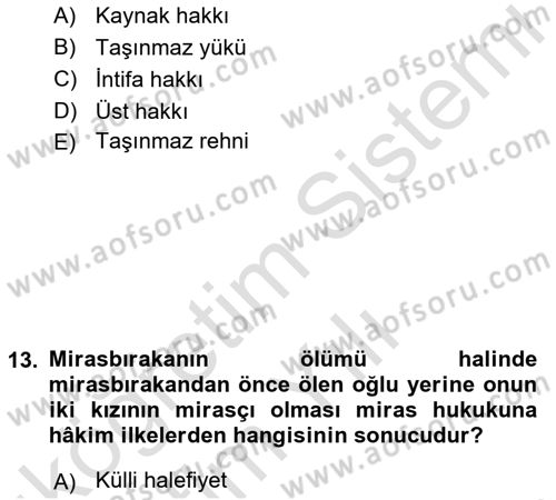 Medeni Hukuk Bilgisi Dersi 2022 - 2023 Yılı Yaz Okulu Sınav Soruları 11. Soru