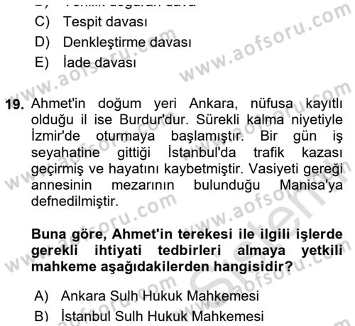Medeni Hukuk Bilgisi Dersi 2022 - 2023 Yılı Yaz Okulu Sınav Soruları 17. Soru