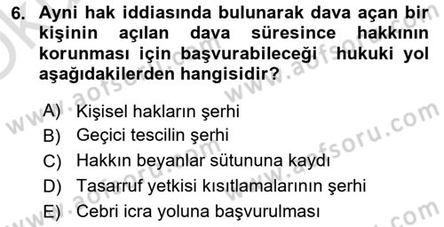 Medeni Hukuk Bilgisi Dersi 2022 - 2023 Yılı Yaz Okulu Sınav Soruları 6. Soru
